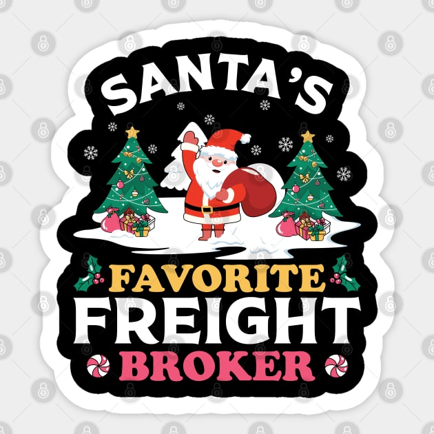 Santas Favorite Freight Broker Sticker by MZeeDesigns